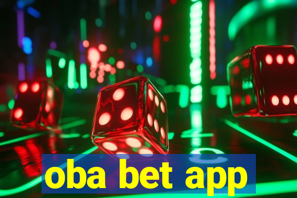 oba bet app